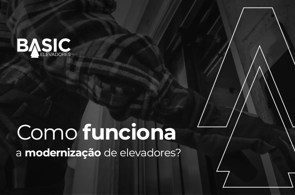 Modernização de Elevadores: Entenda Como Funciona 1 como_funciona_a_modernizacao_de_elevadores