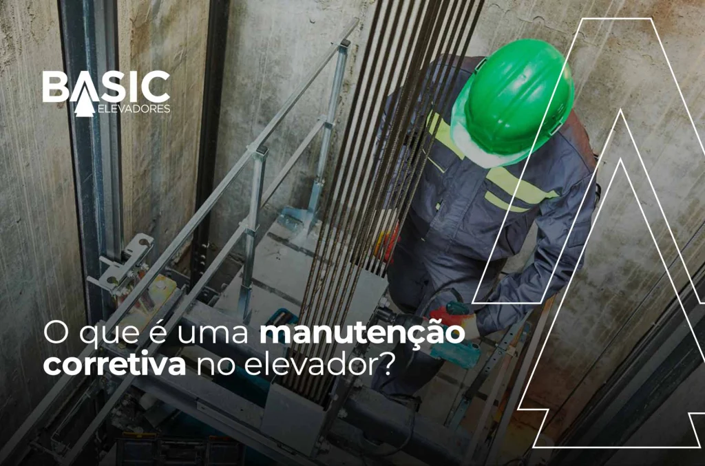 Manutenção corretiva: quando ela é realmente necessária? 1 O que é uma manutenção corretiva no elevadorm título