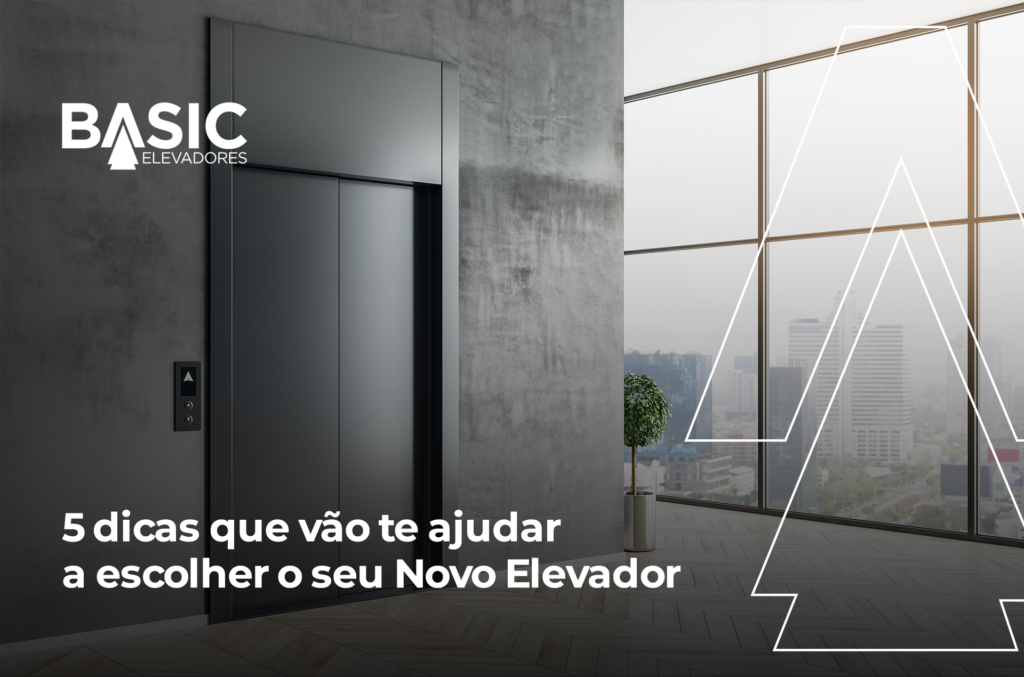 5 Dicas Para Escolher Elevadores Novos com Segurança 1 novo-elevador
