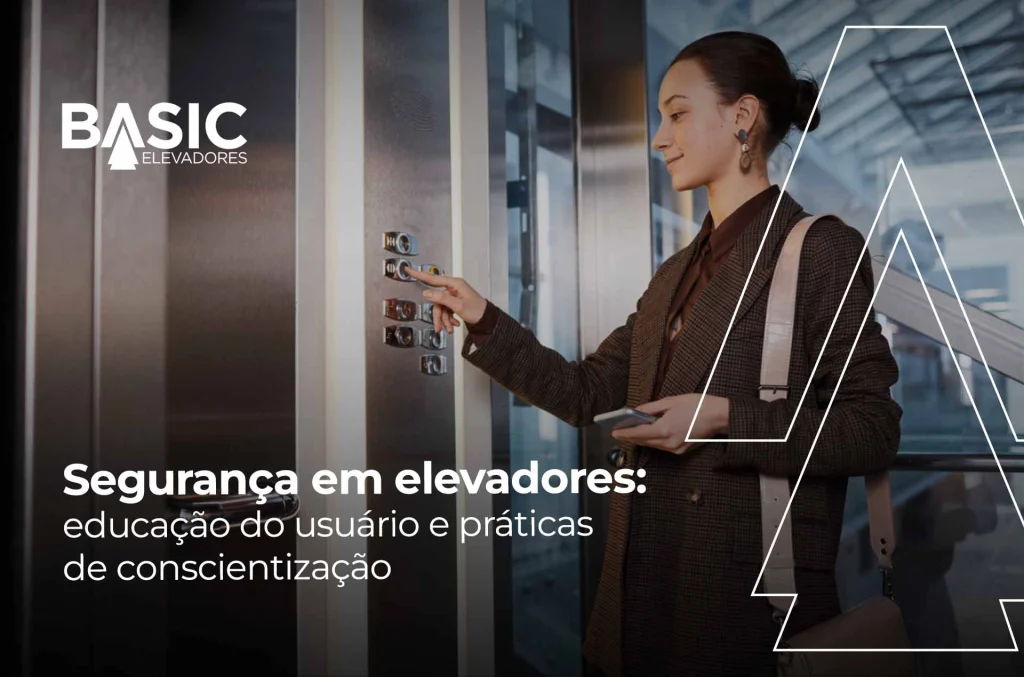 Segurança em elevadores: educação e prevenção 1