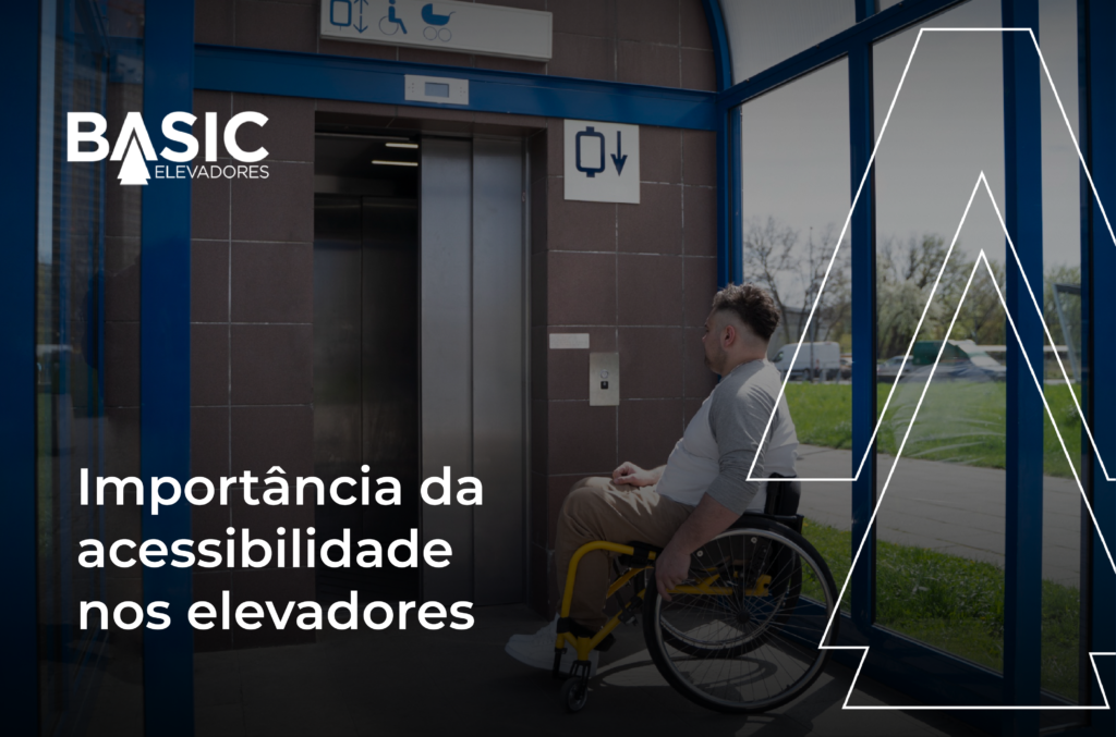Acessibilidade nos Elevadores: Por que é essencial 1