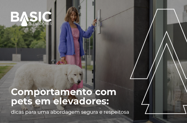 Pets em elevadores: como garantir uma viagem segura 1