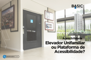 Elevador Unifamiliar ou Plataformas de Acessibilidade 11 plataforma acessibilidade