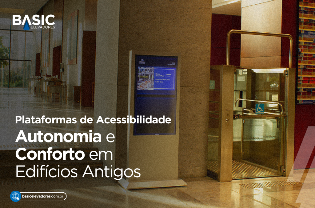 Plataforma de Acessibilidade em Edifícios Antigos 1 Plataforma de Acessibilidade