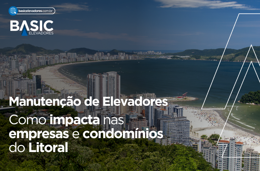 Manutenção de Elevadores no litoral
