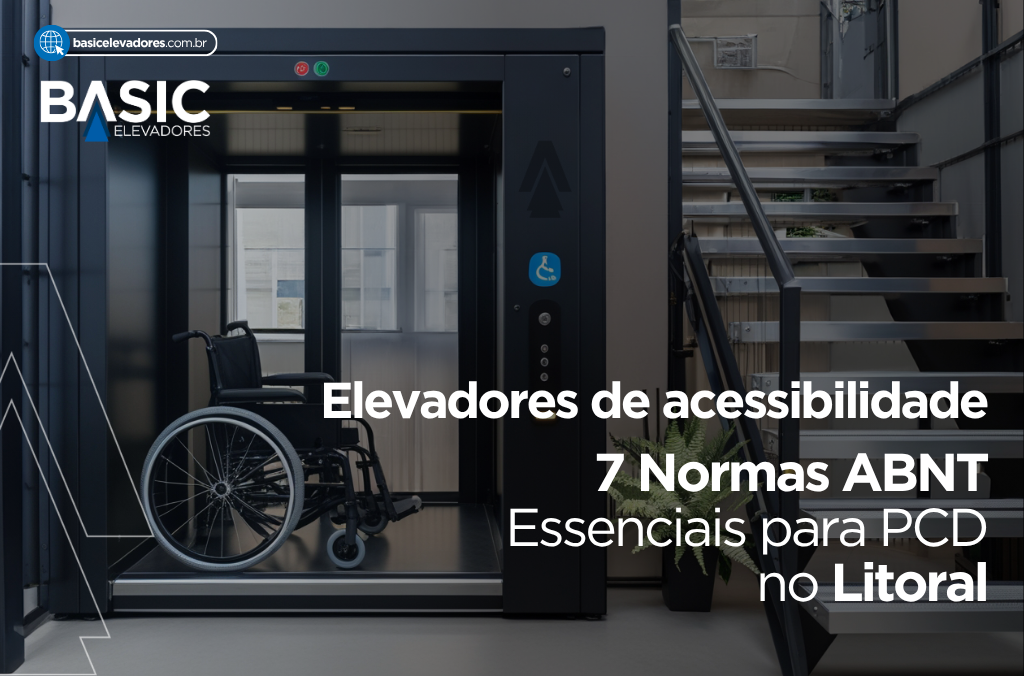 7 normas de elevadores de acessibilidade no Litoral 1 Elevadores de Acessibilidade