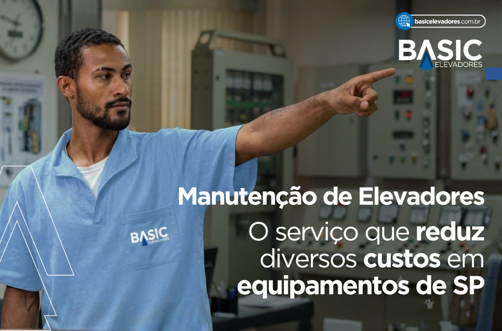 Manutenção de elevadores: 7 formas de reduzir custos em SP 1 Manutenção de Elevadores